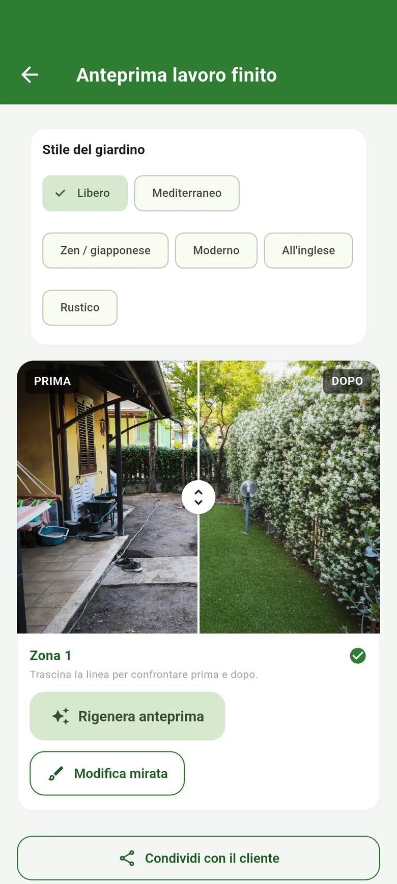Anteprima del lavoro finito: scelta dello stile del giardino e confronto prima/dopo della zona